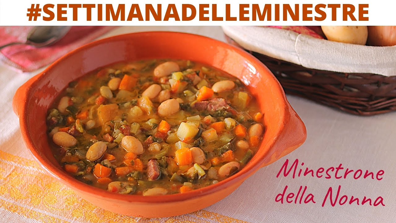 MINESTRONE DELLA NONNA Ricetta facile SETTIMANA DELLE MINESTRE Lorenzo in cucina
