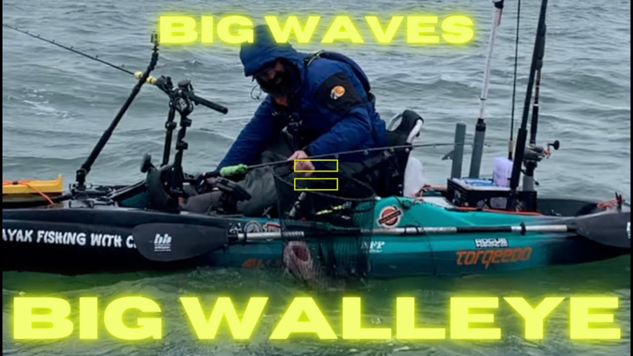 Big Waves = Big Walleye! Old Town BigWater PDL 132 Lake Erie Kayak Fishing