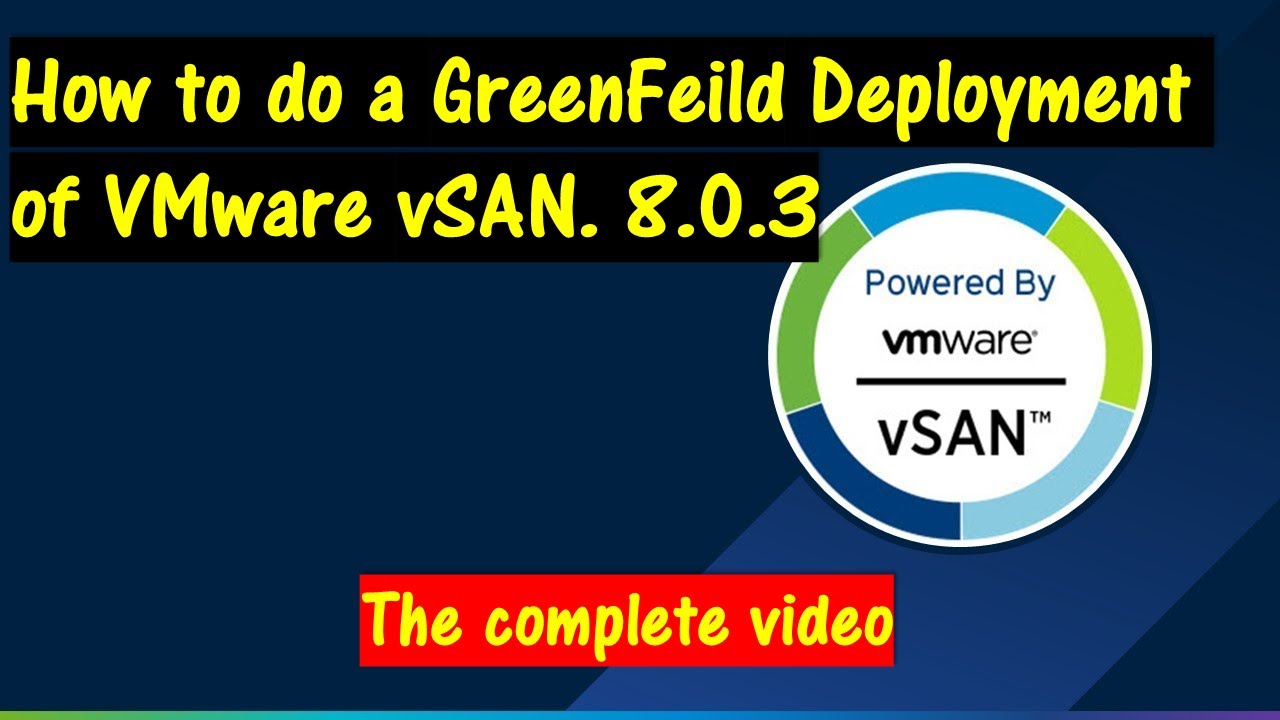 Как выполнить развертывание vSAN в GreenField. Версия 8.x.