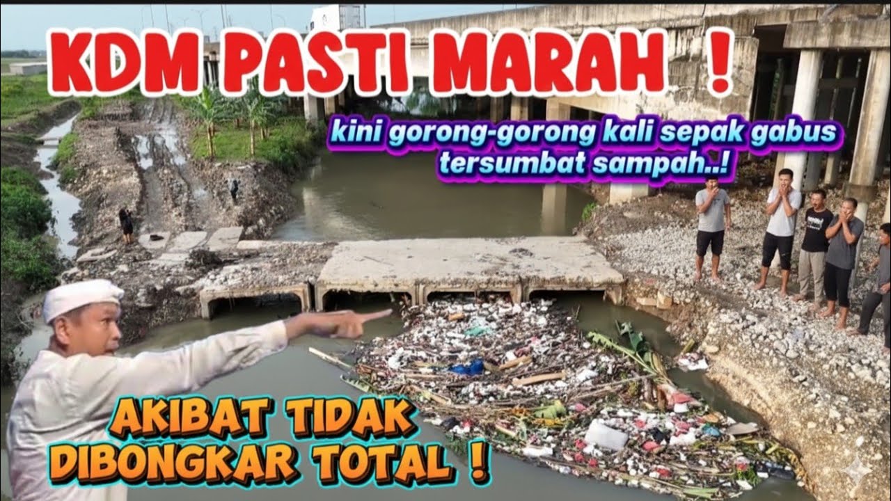 Geger gorong-gorong viral kali sepak tersumbat sampah! Ini alasan kenapa harus dibongkar total 