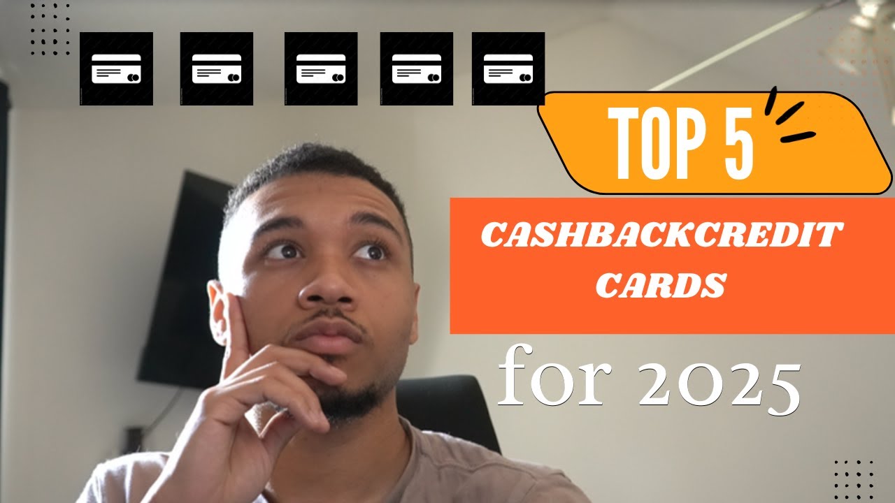 TOP 5 Cashback Credit Cards 2025
