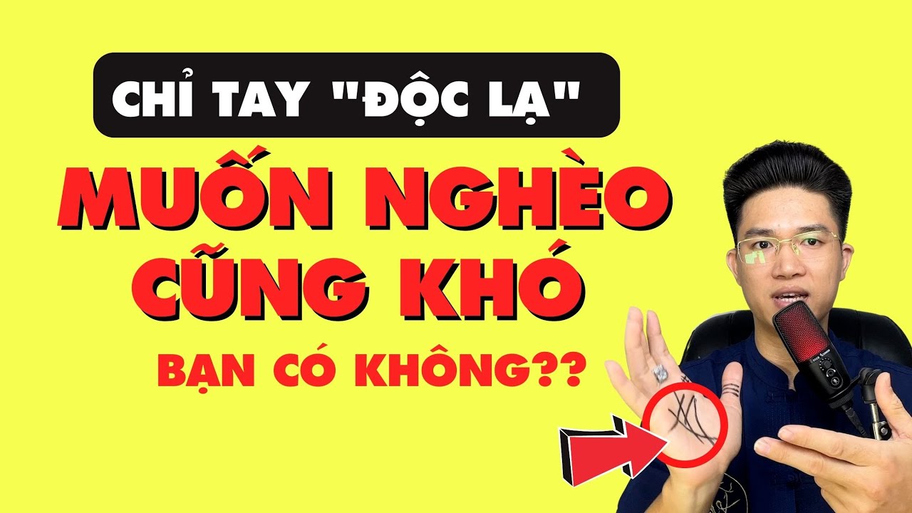 Số Phải Giàu Nếu Chỉ Tay Có Đường Lạ Này! Tự Xem 3 Giây Biết Ngay Giàu Nghèo!