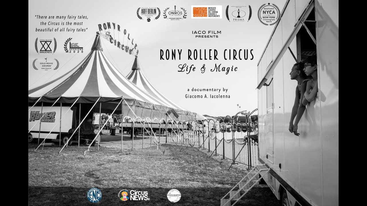 RONY ROLLER CIRCUS "LIFE & MAGIC" - OFFICIAL TRAILER