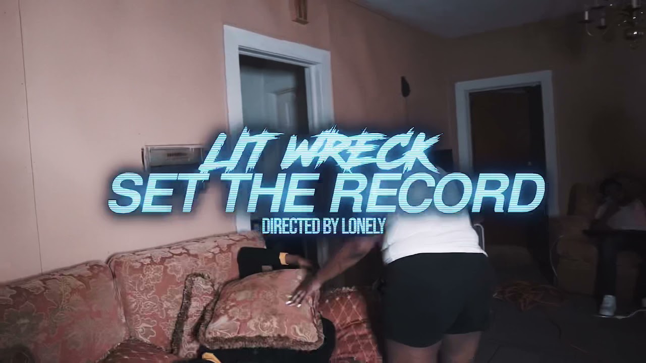 Lit Wreck & Yung Bleu - Set The Record