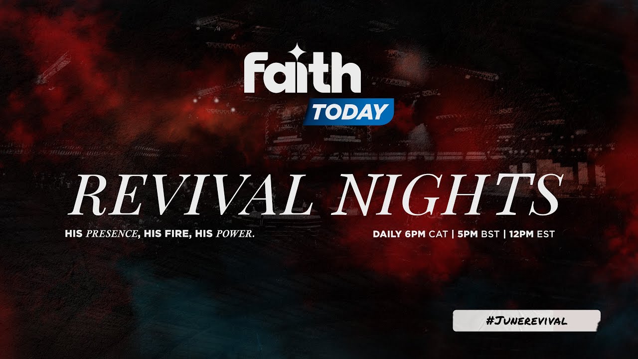 Faith Today Revival Nights 6.15.23 | Day 5