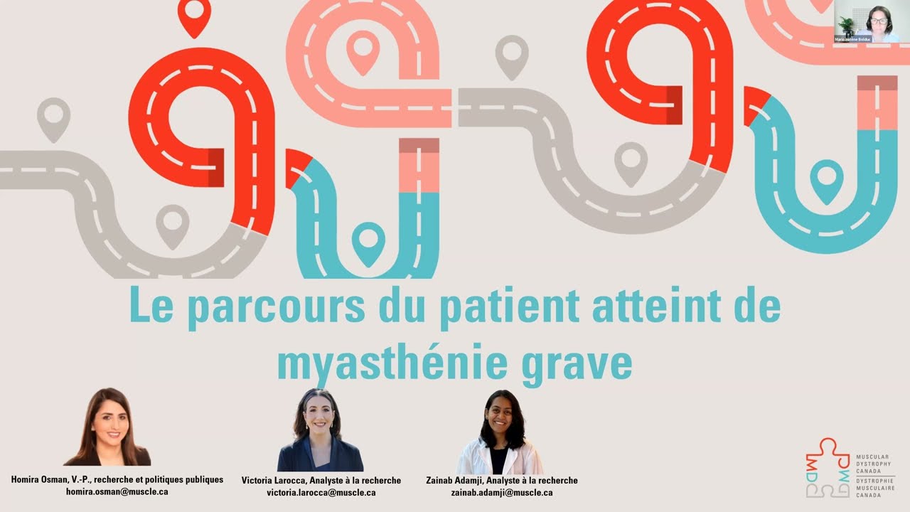 Le parcours des personnes atteintes de myasthénie grave au Canada