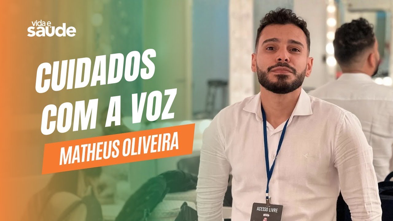 [Reprise]Cuidados com a voz - Matheus Oliveira - Fonoaudiólogo | Vida e Saúde [21-01-2026]
