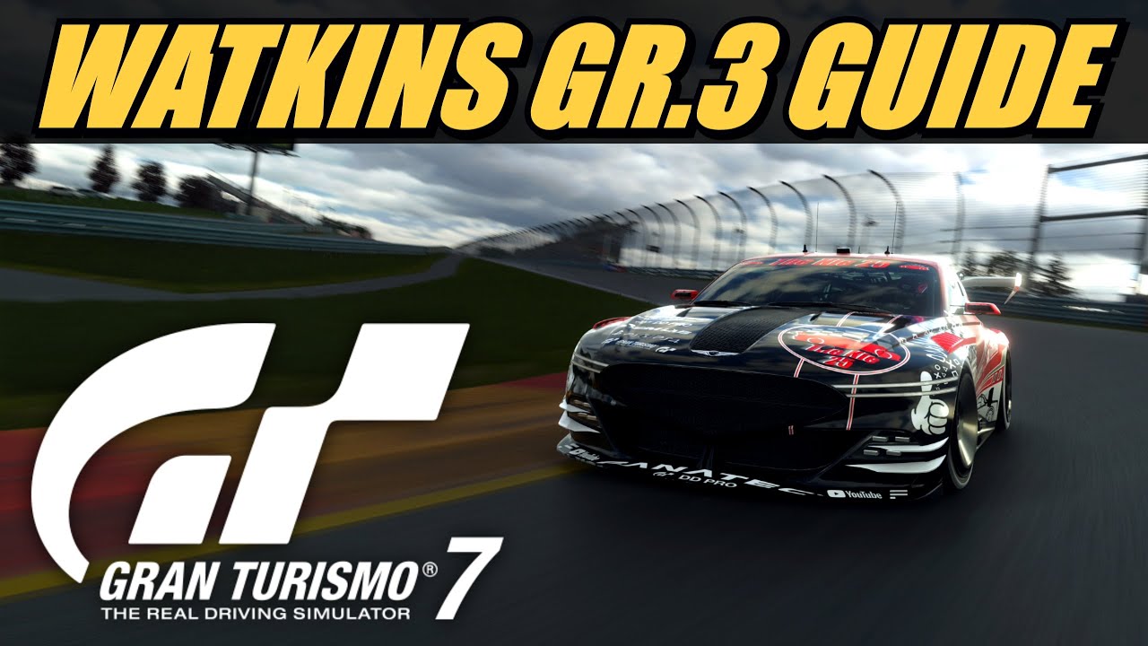 Gran Turismo 7 Watkins Glen Ultimate GR.3 Track Guide