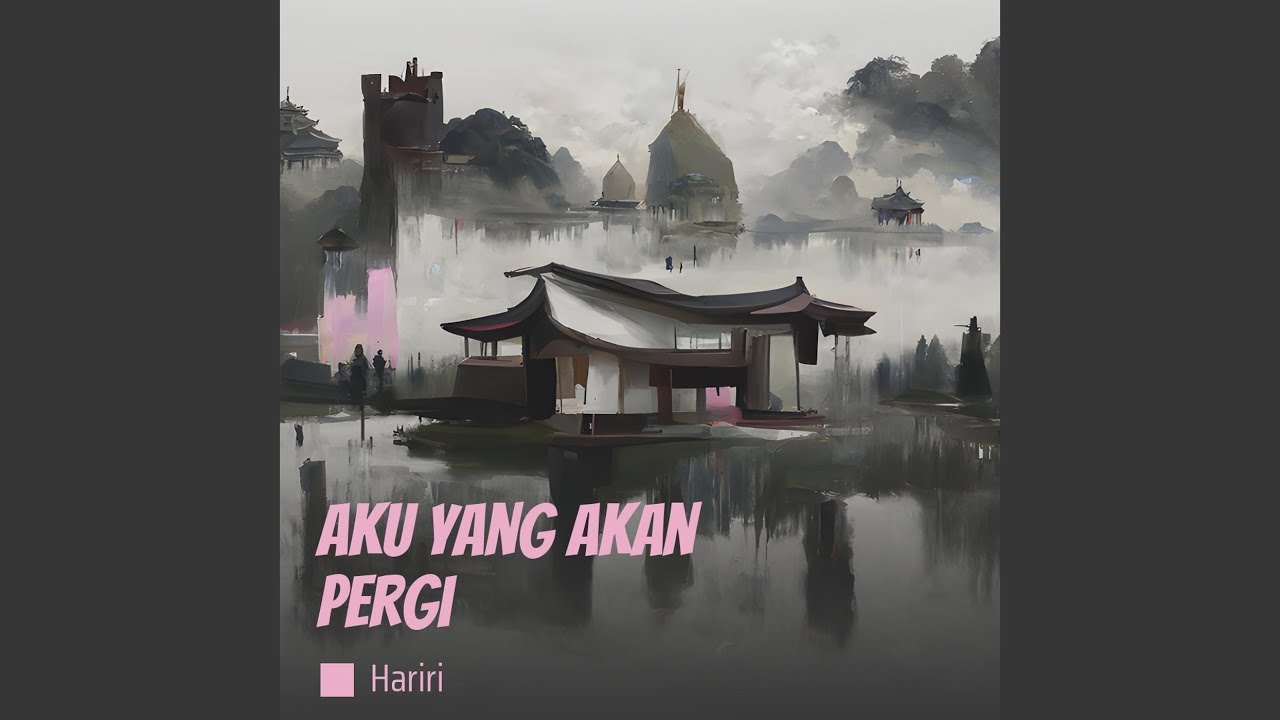 Aku Yang Akan Pergi (Acoustic)