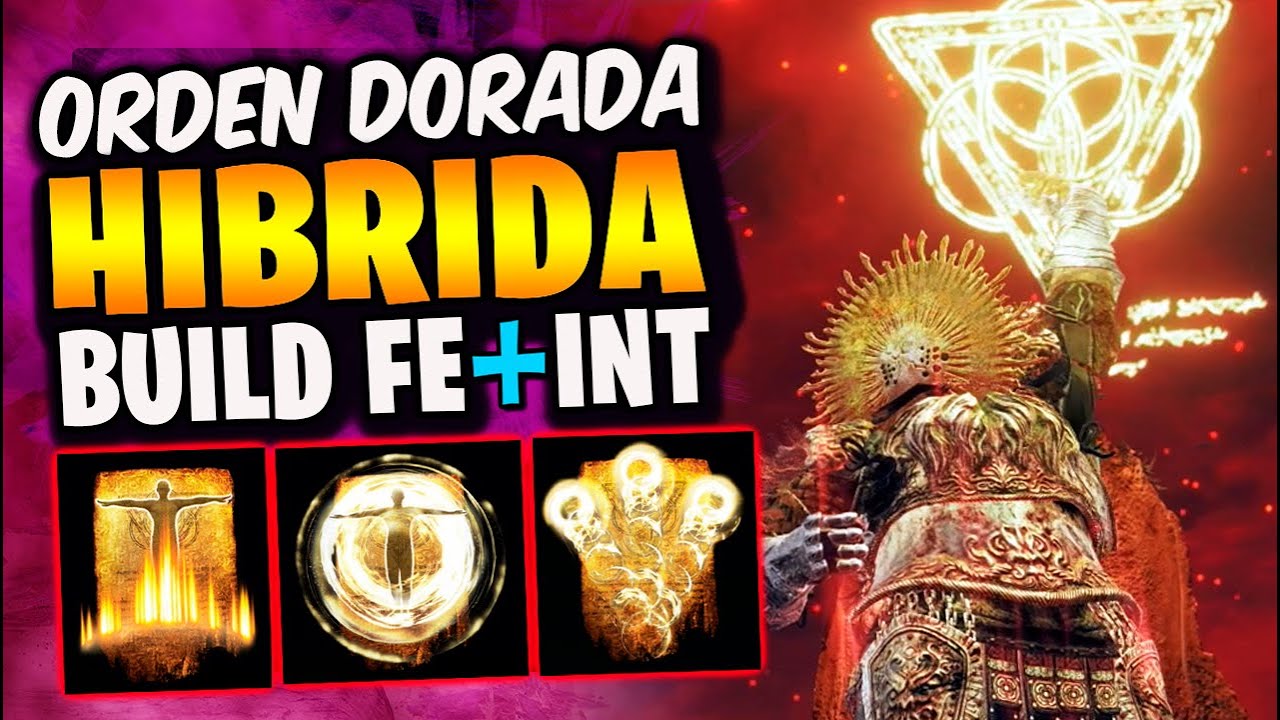 Elden Ring La MEJOR BUILD FE INTELIGENCIA HIBRIDA Buff 1.04 - Guía Mejor Build Orden Dorada
