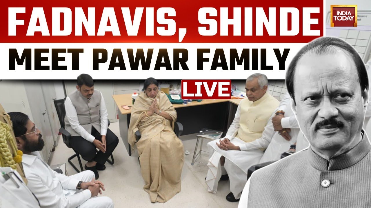 Ajit Pawar Baramati Crash Updates: Devendra Fadnavis, Eknath Shinde Meet Pawar Family | India Today