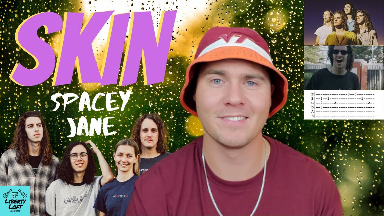 Skin - Spacey Jane Guitar Lesson/Tutorial (Ep. 19)