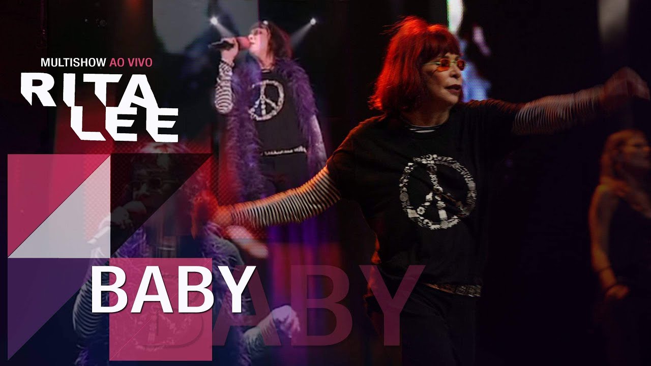 Rita Lee - Baby (DVD Multishow Ao Vivo)