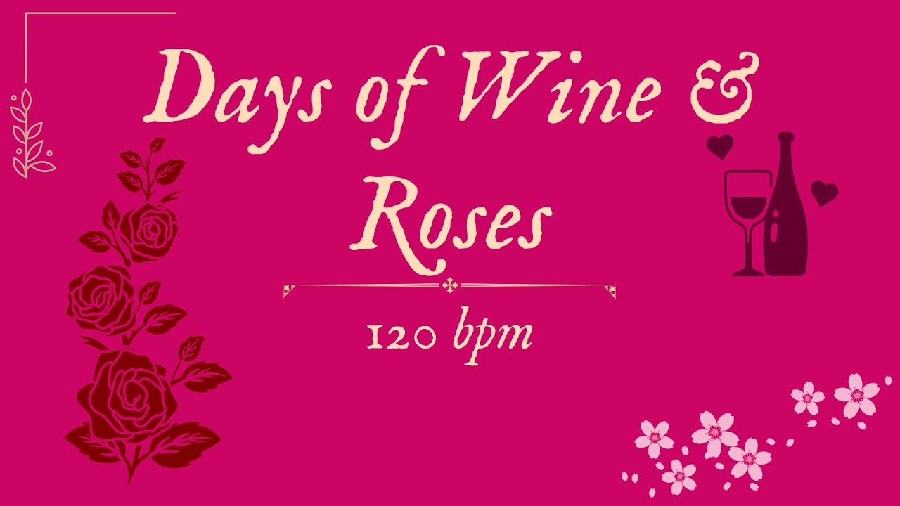 Days of Wine and Roses | 120 bpm | Jazz Swing | Play-Along Backing Track