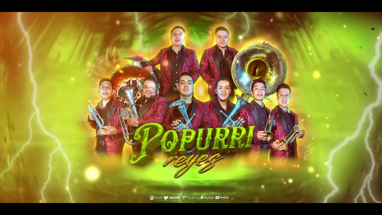 Popurrí Reyes - Los Reyes Del Momento.