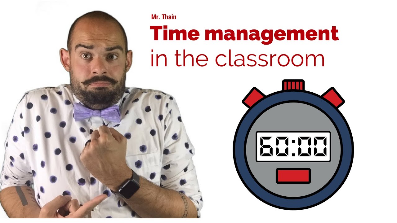 Time management in the classroom