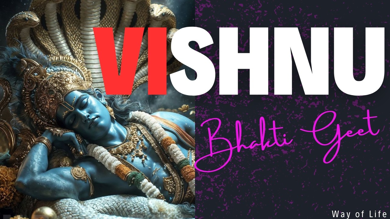 Peaceful Vishnu Bhajan | Sing Along with Devotion • Calm the Mind | Mahavishnu Bhakti Geet