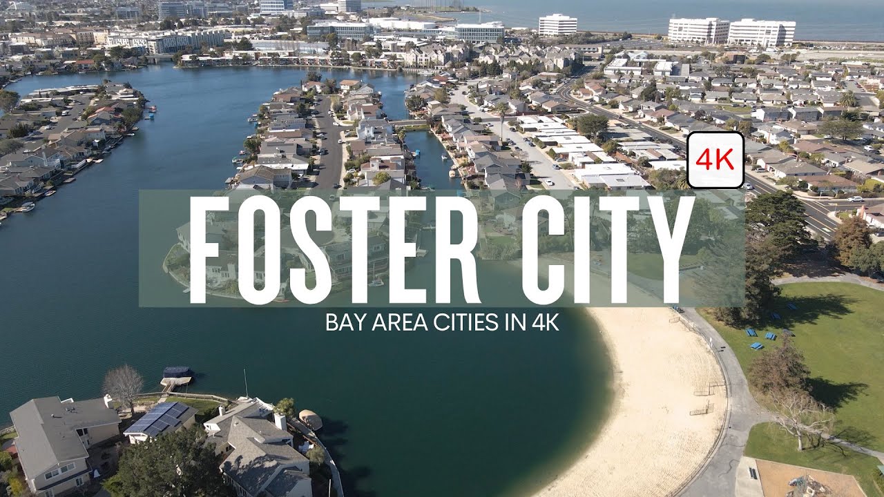 Relaxing Drone Tour: Birds Eye View of Foster City | Bay Area Cities in 4K