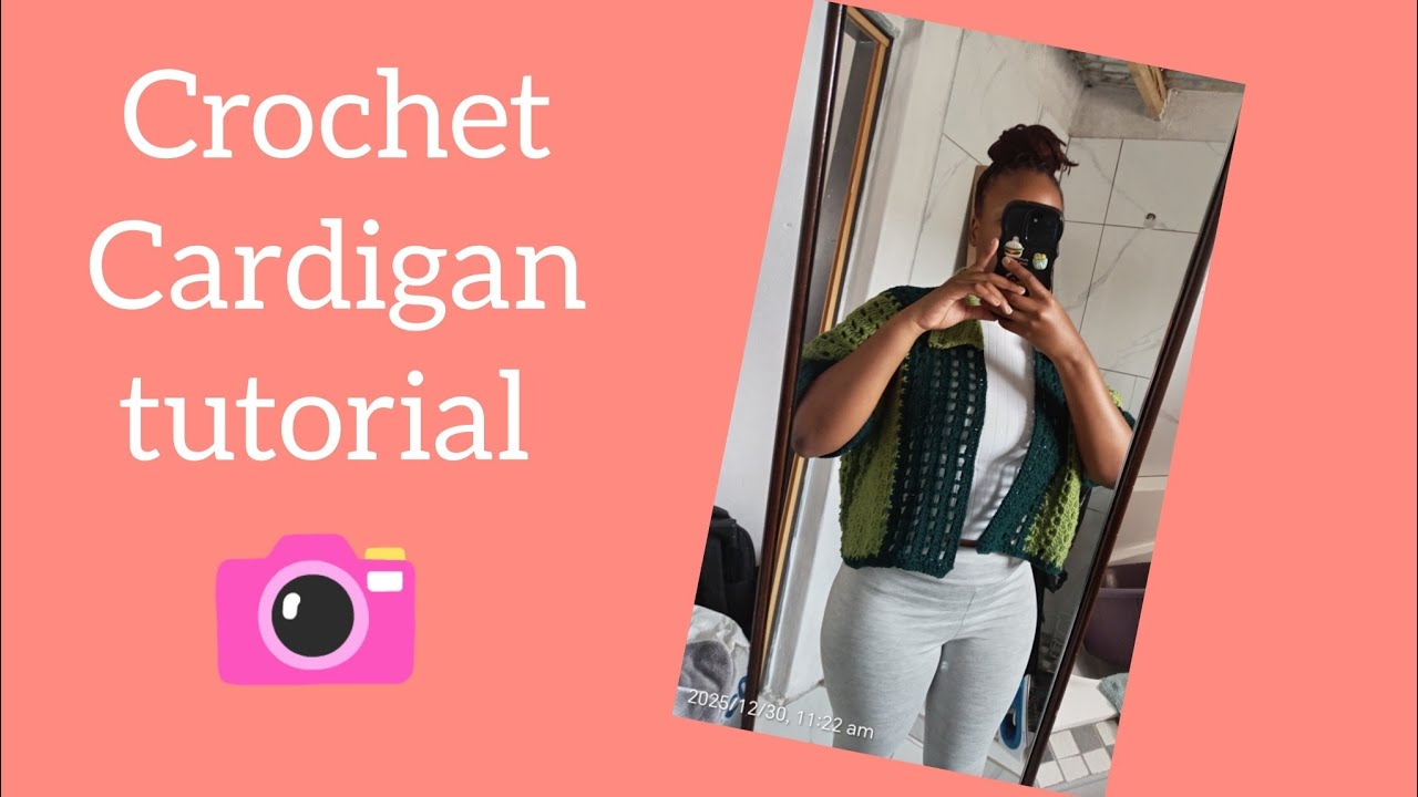 Crochet cardigan/ shirt tutorial 