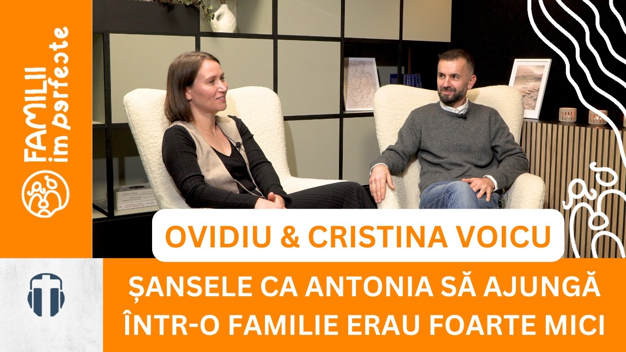 Au adoptat o fetiță grav bolnavă: viața familiei Voicu Ovidiu și Cristina