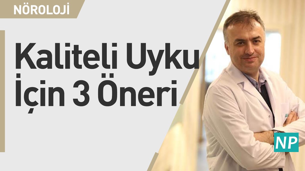 Kaliteli Uyku İçin 3 Öneri