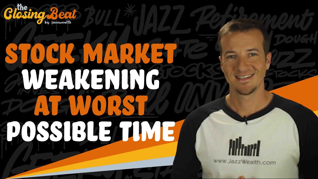 Stock Market Weakening At Worst Possible Time?