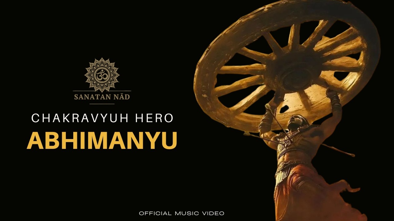 Abhimanyu — The Chakravyuh Warrior | Epic Mahabharat Song