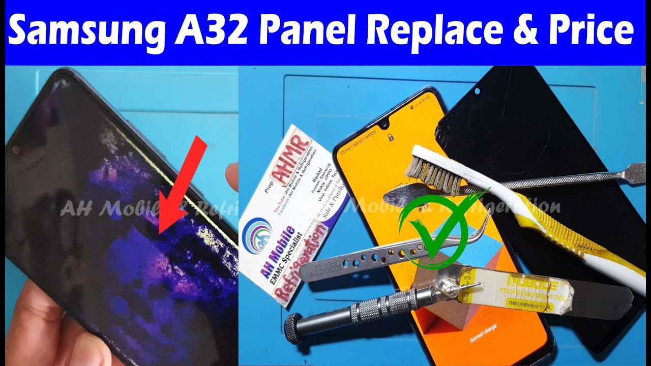 Samsung A32/ A52/ A72 Original LED Panel Change Replacement Price in Pakistan