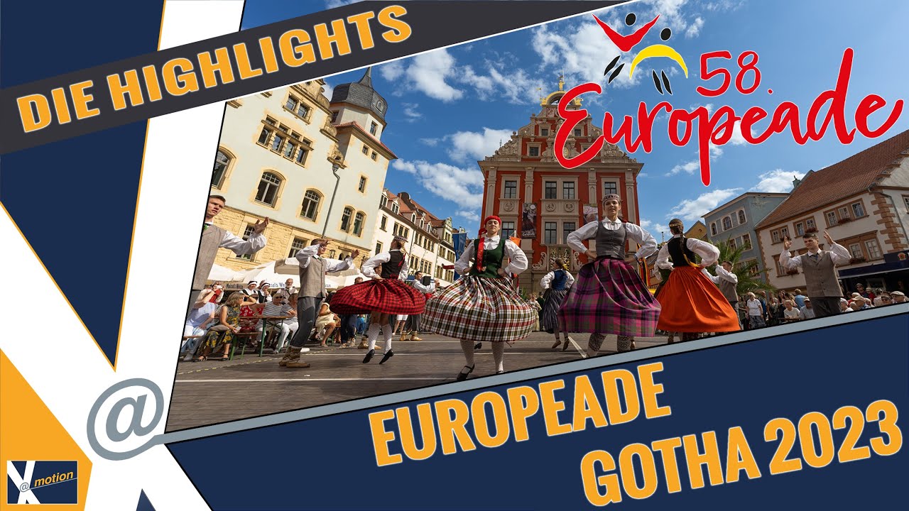 Europeade Gotha 2023 - Die Highlights