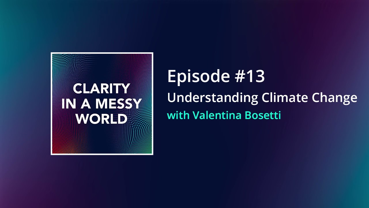 Understanding Climate Change | Podcast #13