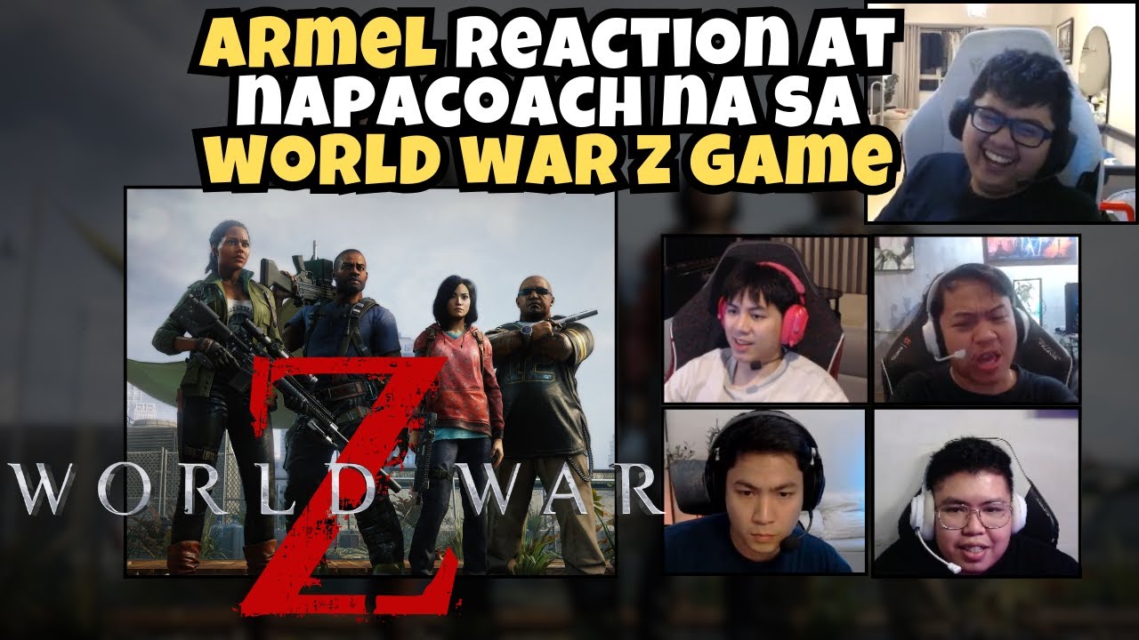 ARMEL LAUGHTRIP REACTION SA WORLD WAR Z NG KUKUYS | NAGING COACH PA BIGLA | W/ DJ, SOLAP, KOKZ, SEP