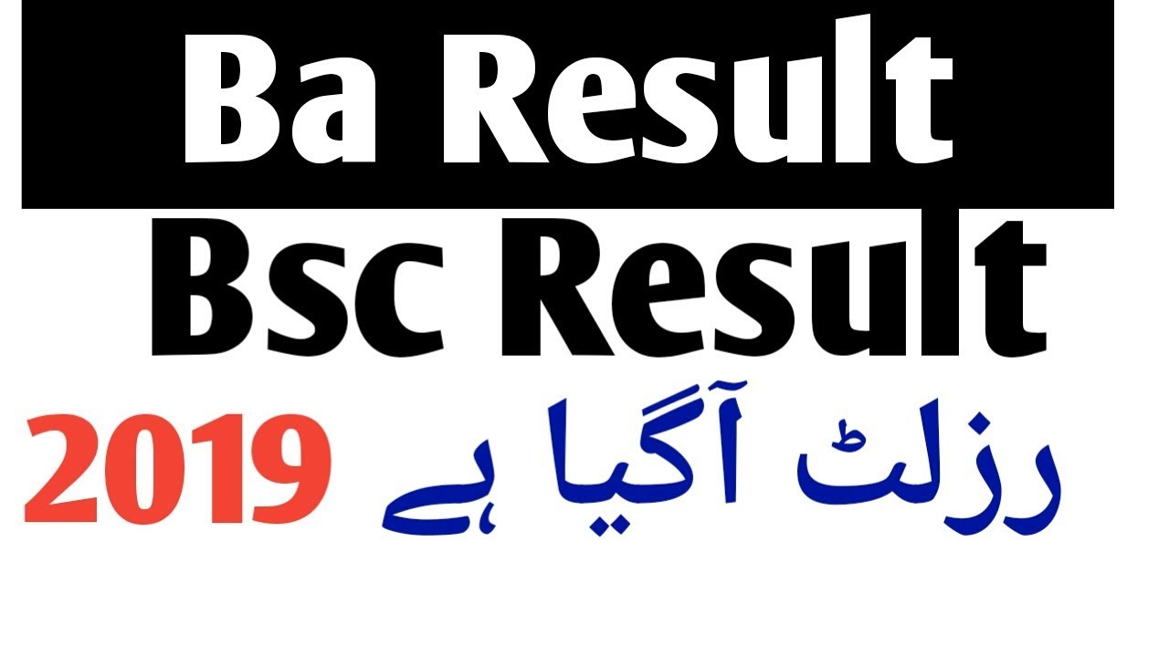 Ba result 2019 | bsc result 2019 | All pakistan result and announcement
