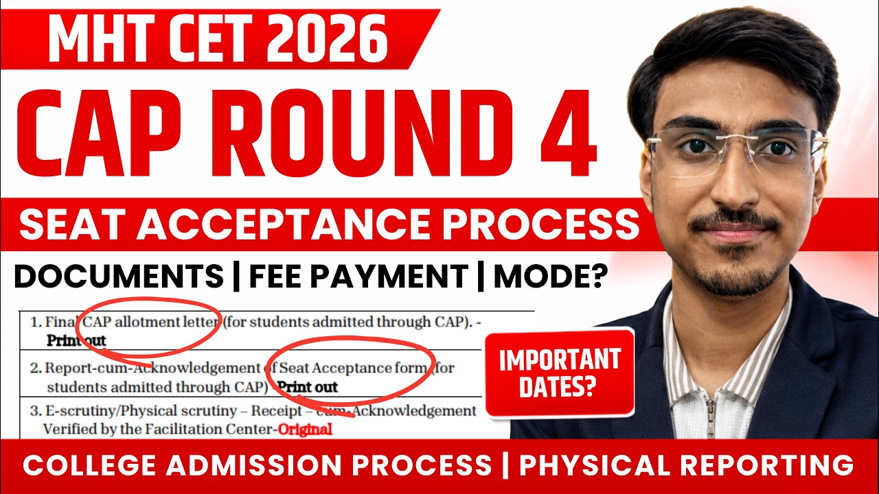 🚨 MHT CET CAP Round 4 Seat Allotment 2026 - WHAT TO DO NEXT? Documents? Admission Process