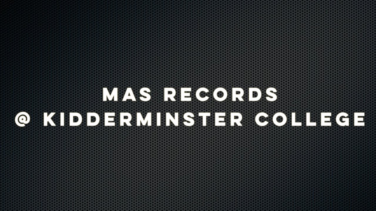 MAS Records: Music at Kidderminster College