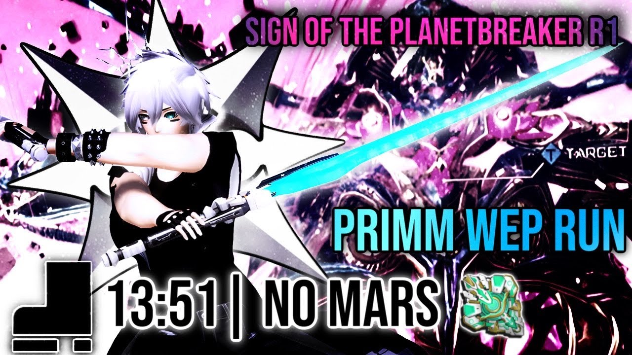 [PSO2:NGS] Sign of the Planetbreaker R1 | Bo/Sl | No MARs | Primm Weapon run (Decem Units)