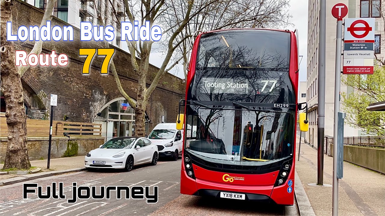 London Bus Ride 🇬🇧 Route 77 - Waterloo to Tooting Station | Full Journey