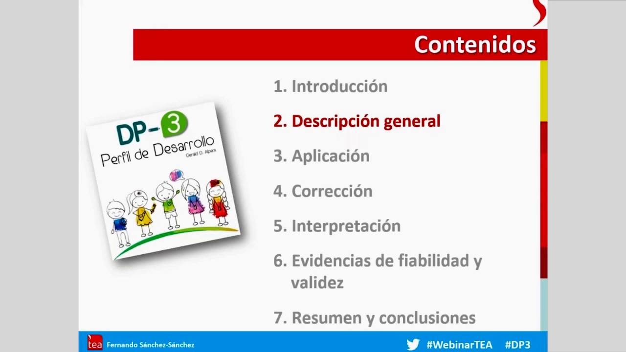 Evaluación del desarrollo infantil de 0 a 12 años: DP-3.