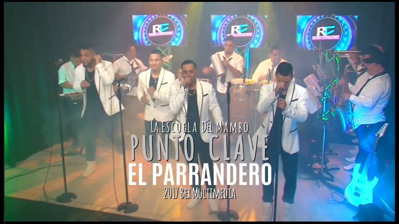 EL PARRANDERO PUNTO CLAVE  (EN VIVO) HD