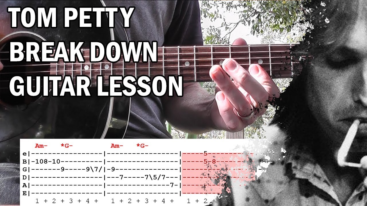Break Down by Tom Petty Lesson