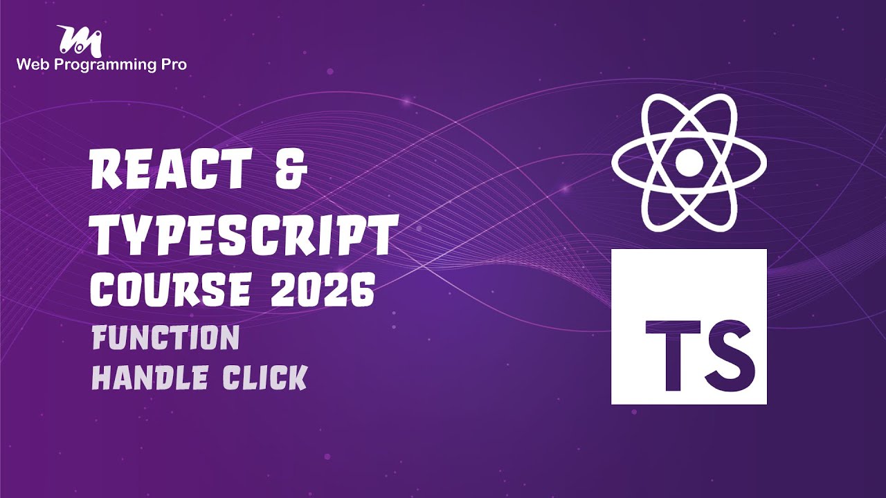#039 - Tutorial React & TypeScript - Function Handle Click