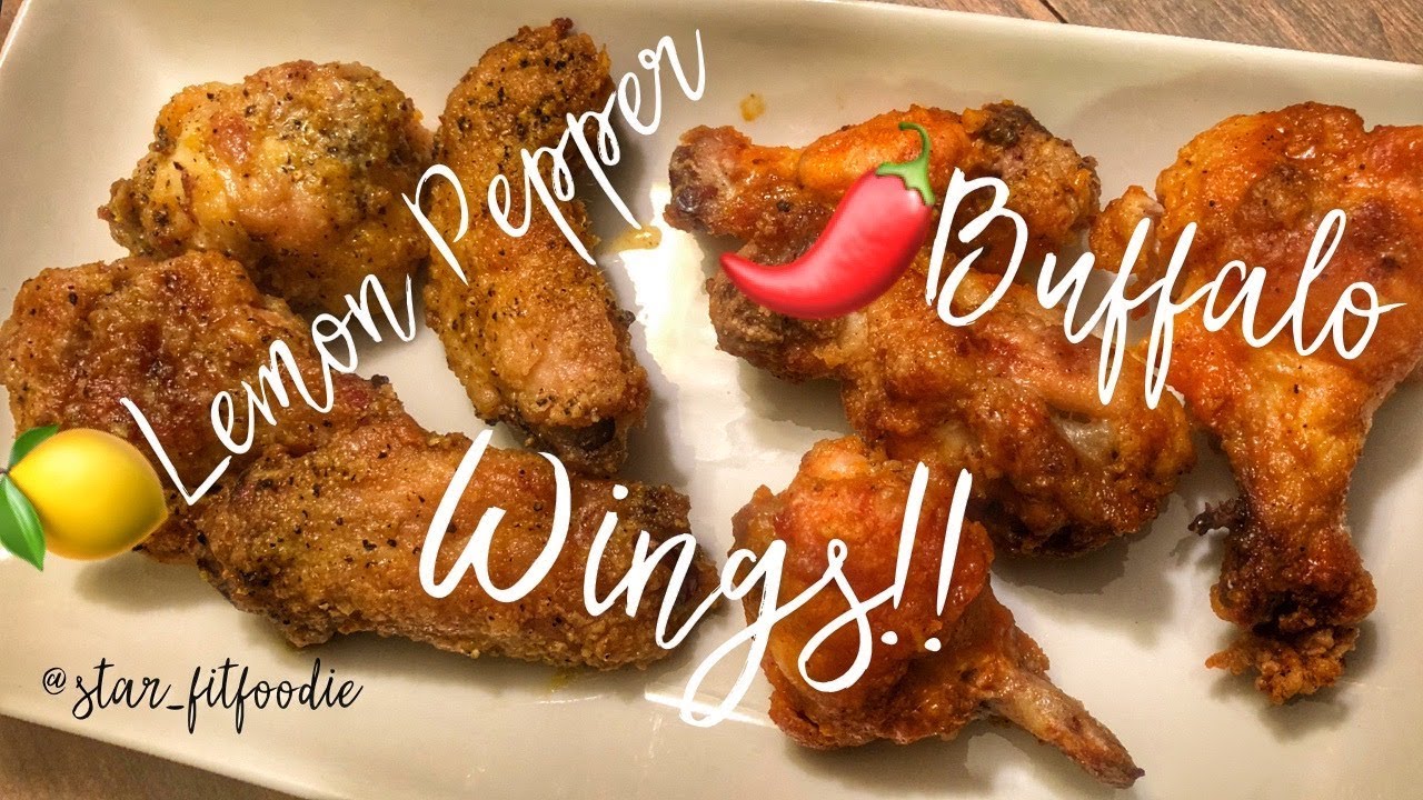 Lemon pepper & Buffalo wings