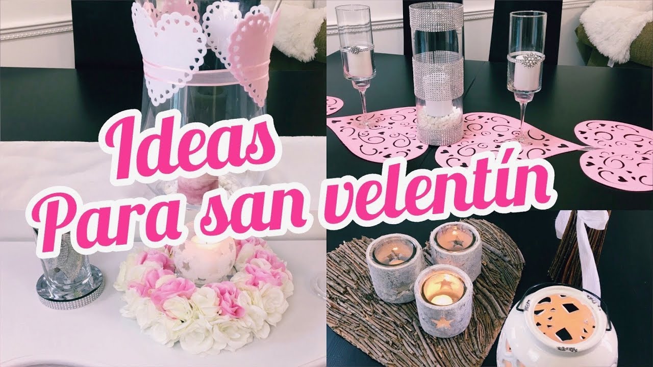 IDEAS PARA SAN VALENTIN | COMO DECORAR UNA MESA PARA UNA CENA ROMANTICA
