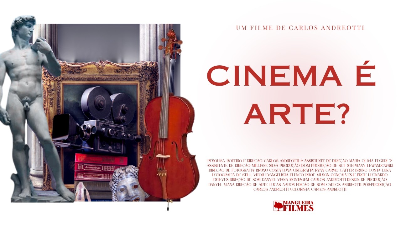 Cinema é Arte? - DOCUMENTÁRIO