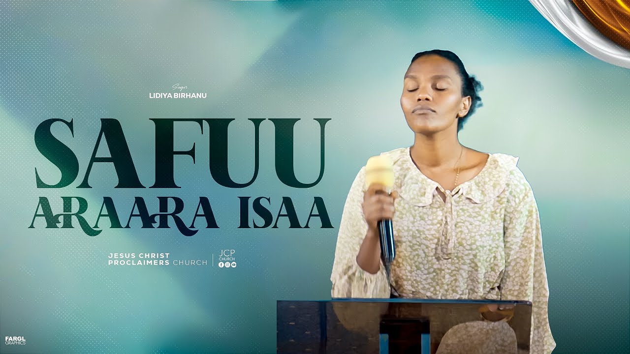 LIDIYA BIRANU  || SAFUU ARAARA ISAA || NEW LIVE WORSHIP || JCP CHURCH || 2024