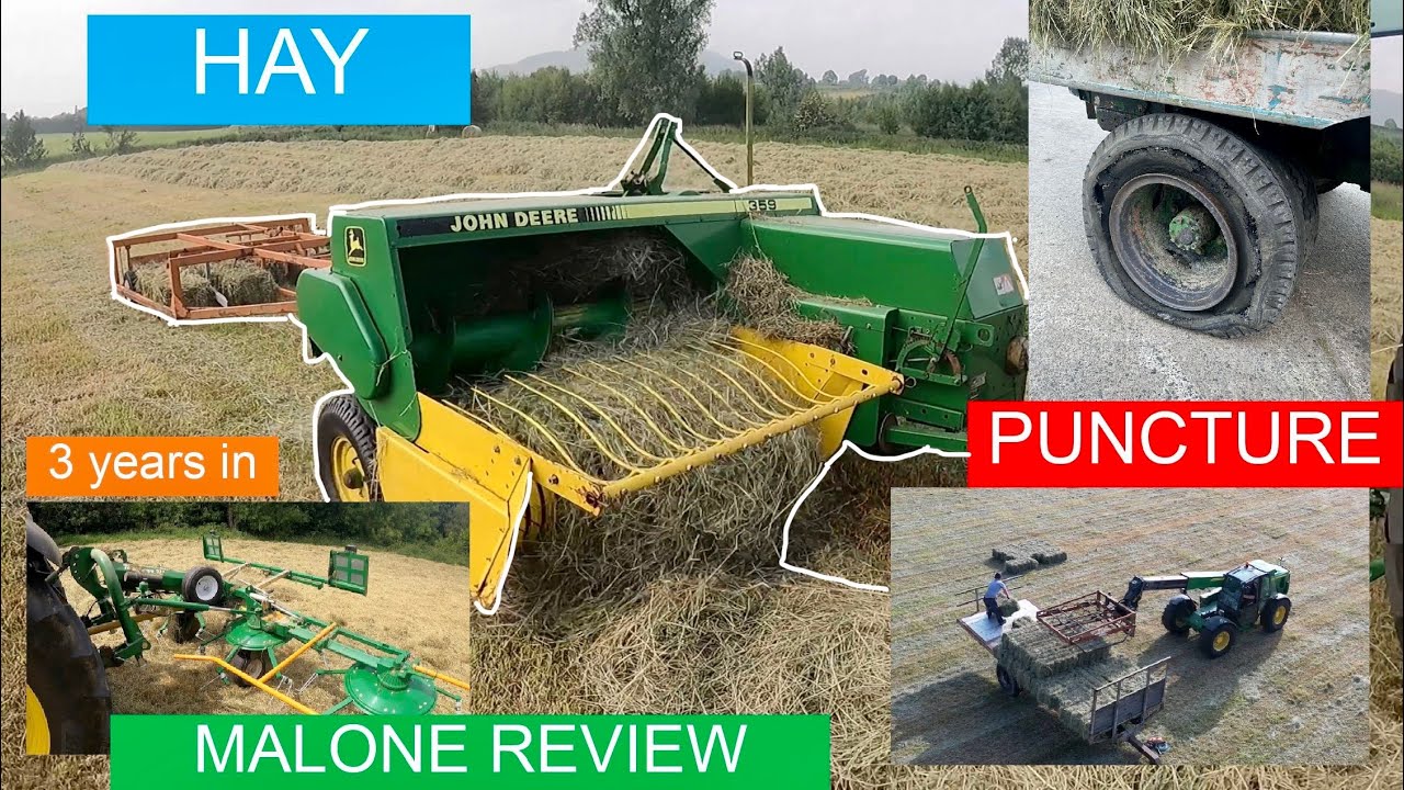 PUNCTURES, MALONE TEDDER REVIEW AND HAY SEASON CONTINUES