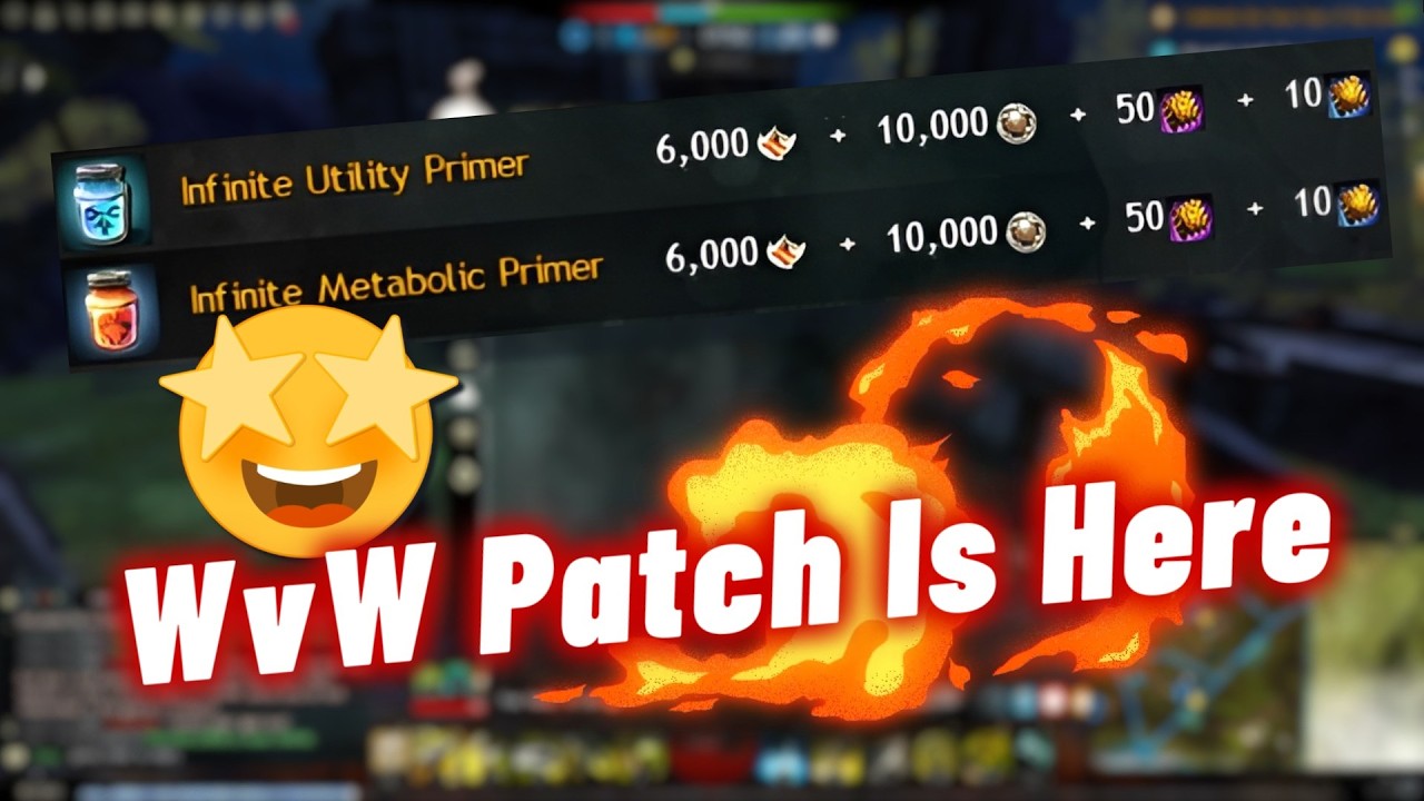 WvW Patch Updates and Changes 24 February The Infinite Primers are Here