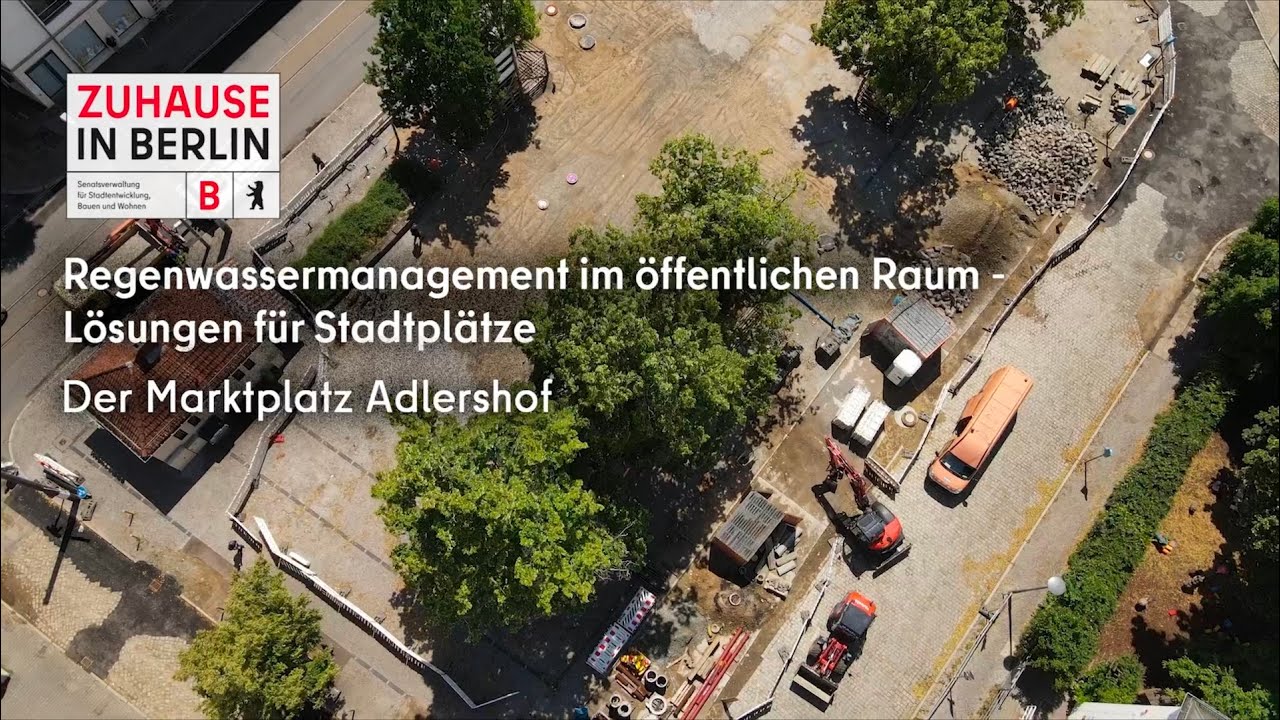 Regenwassermanagement im öffentlichen Raum: Der Marktplatz Adlershof