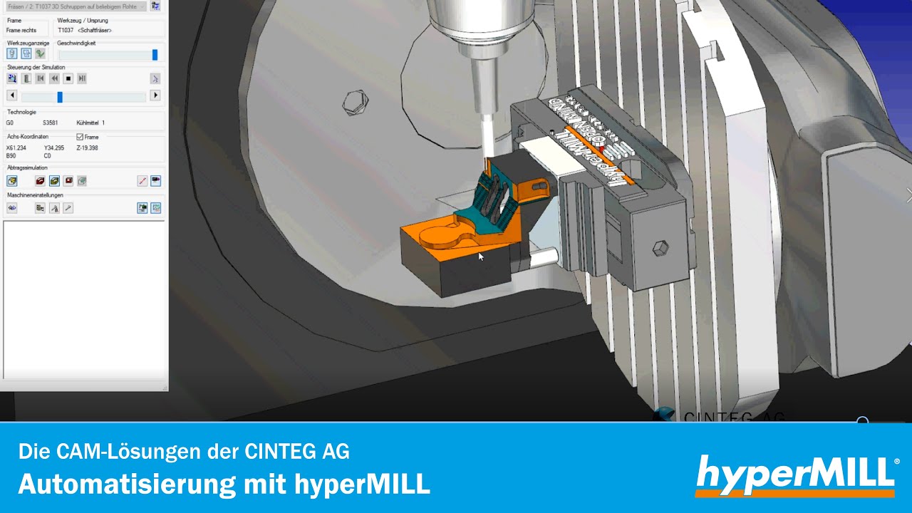 Die CAM Lösungen der CINTEG AG - Automatisierung mit hyperMILL
