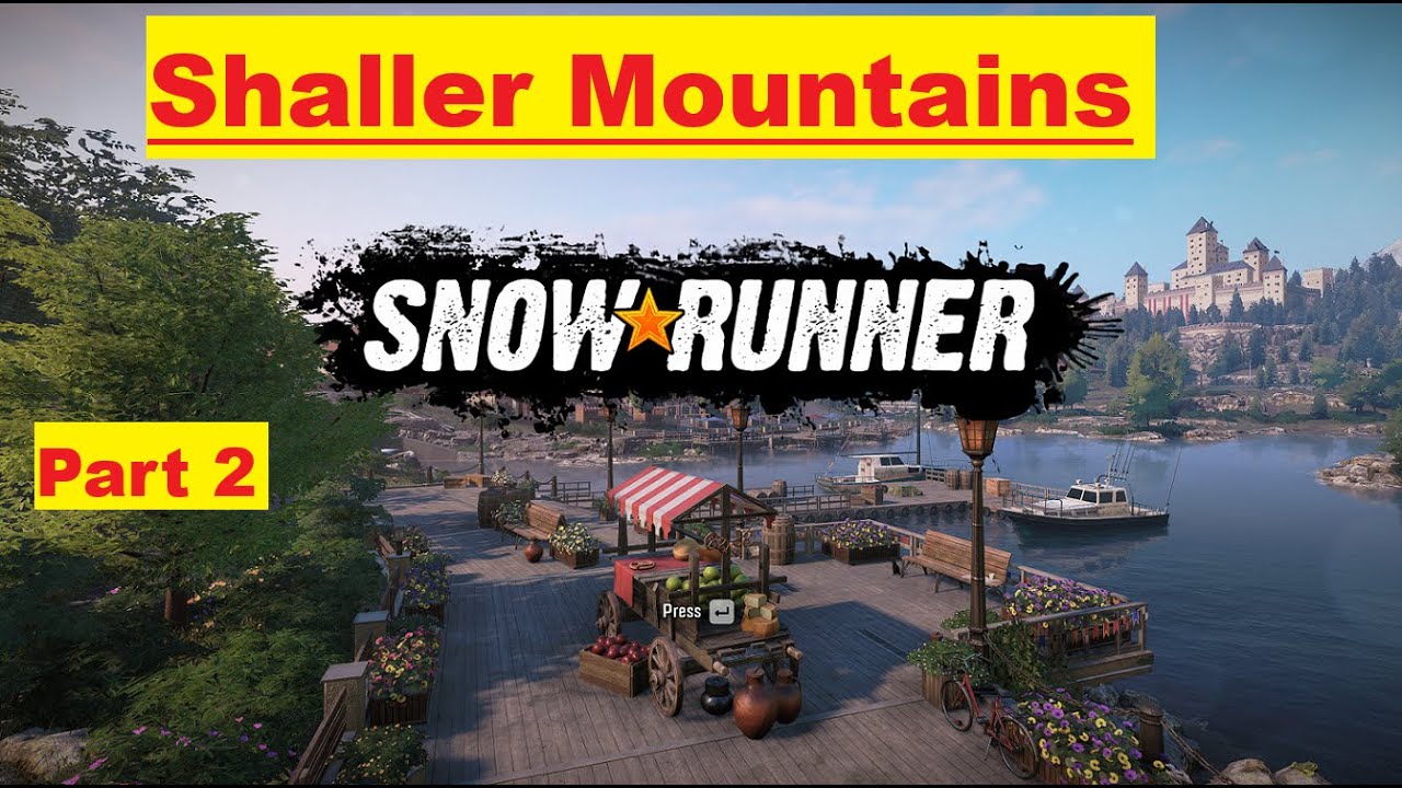Snowrunner  - LIVE Stream - MOD map - Shaller Mountains - P2