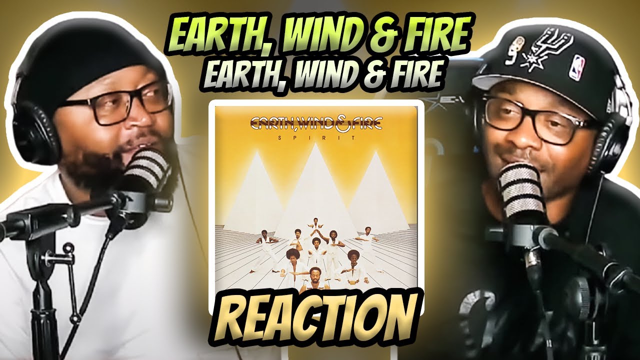 Earth, Wind & Fire - Earth, Wind & Fire (REACTION) # #earthwindandfire #reaction #trending